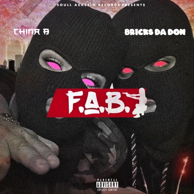 F.A.B (feat. China B) - Single