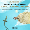 Il purgatorio dell'angelo: Confessioni per il commissario Ricciardi - Maurizio De Giovanni