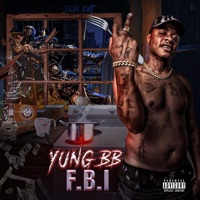 Fbi - Single - Yung Bb