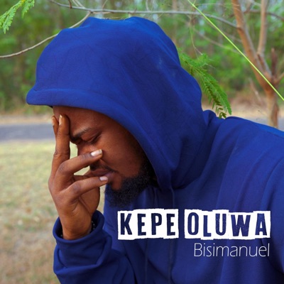 Kepe Oluwa - Single