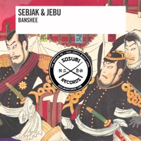 Banshee - Single - Sebjak & Jebu
