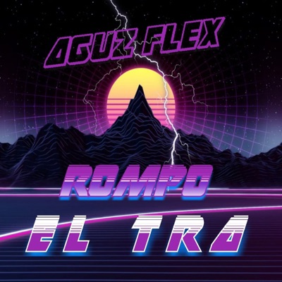 Rompo el Tra - Single