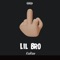 Lil Bro - KsoRaw lyrics