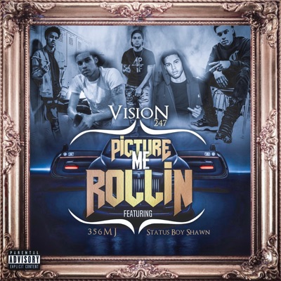 Picture Me Rollin' (feat. 356 MJ & Status Boy Shawn) - Single