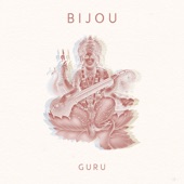 Bijou - Guru