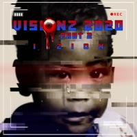 2020 Visionz, Pt. 2 - I.Zion