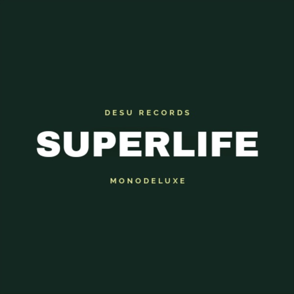 Superlife