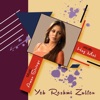 Haz Mal - Yeh Reshmi Zulfen
