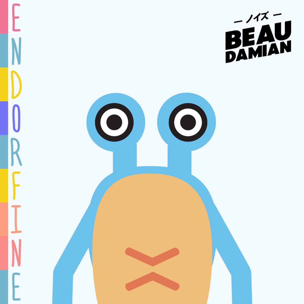 Обложка альбома «Endorfine - Single» — BeauDamian