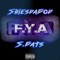 F.Y.A (feat. ShiesDaGod) - S. Gats lyrics