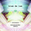 Blam De Lam