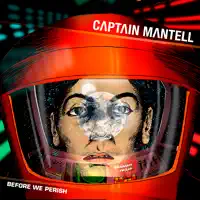 Before We Perish — Captain Mantell
