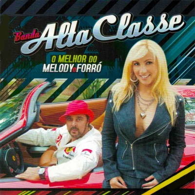 O Melhor do Melody e Forró