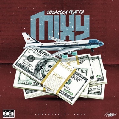 Mixy (feat. Jackboy FA) - Single