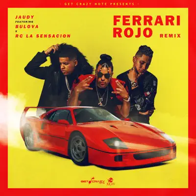 Ferrari Rojo (Remix) - Single - Bulova