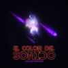 El Color Del Sonido - EP
