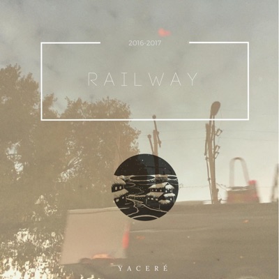 Railway - EP