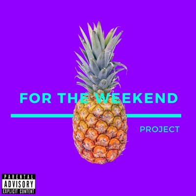 For the Weekend - Single