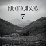 Blue Canyon Boys - The Wall
