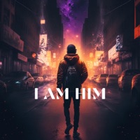 I AM HIM (feat. A.Rob) - Single - PhrenchyPhilly