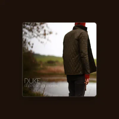 Listen to Duke, watch music videos, read bio, see tour dates & more!