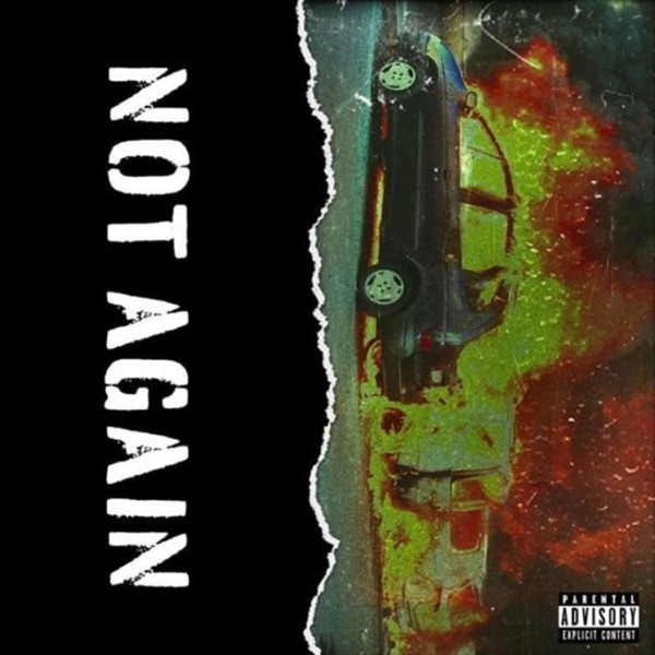 Not Again (feat. MaybeTomorrow)