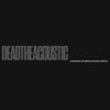 DEADTHEACOUSTIC - EP