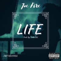 Life - Single - Joe Fire