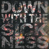Down With the Sickness artwork