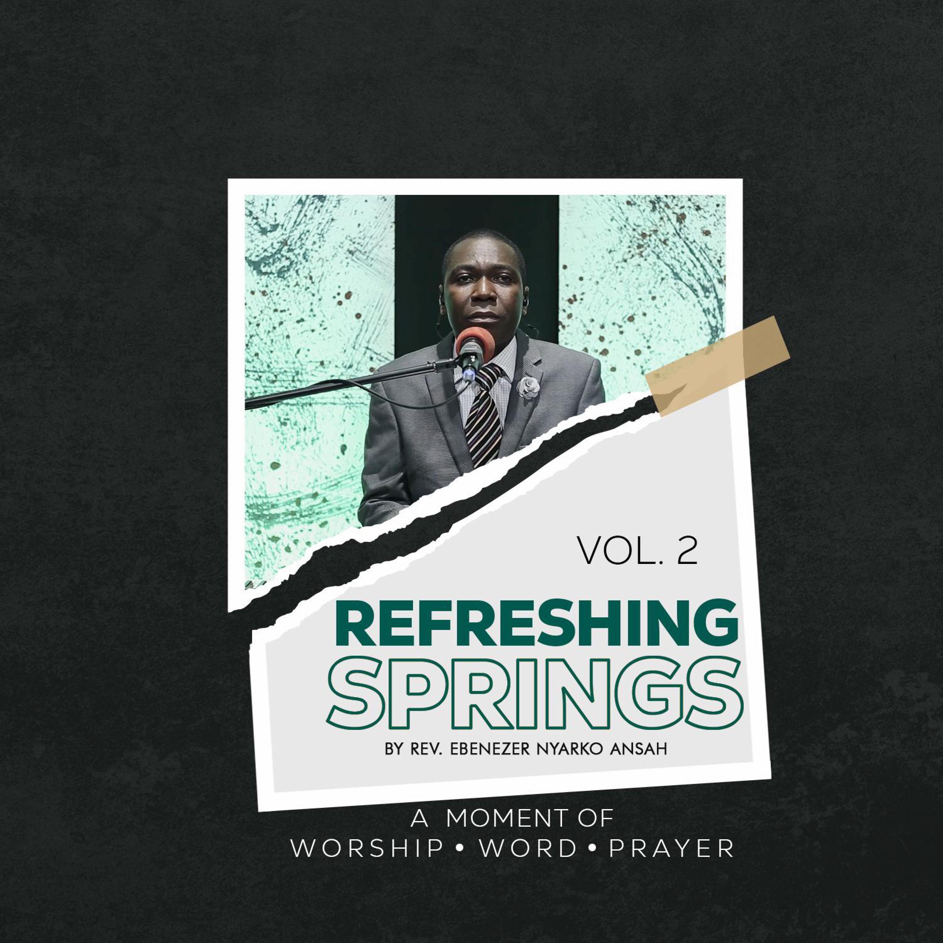 JESUS SIARFO Blessed Jesus CAN133 - Refreshing Springs with REV EBENEZER NYARKO ANSAH Se1 Eep21 - Copy