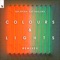 Colours & Lights (Remixes)