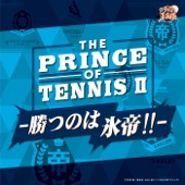 THE PRINCE OF TENNIS Ⅱ-勝つのは氷帝!!- artwork