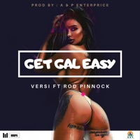 Get Gal Easy (feat. Rod Pinnock) - Single - Versi