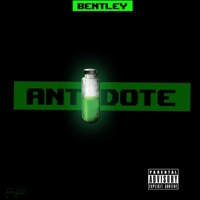 Antidote - Single - Bentley