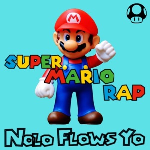 Super Mario Rap - Single