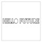Hello Future (DJ Maj Par-T Side Remix) - TobyMac lyrics