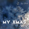 My Xmas - EP