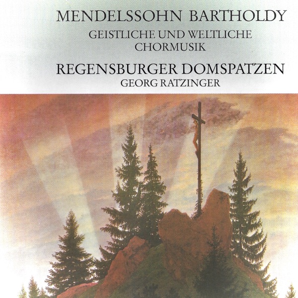 Mendelssohn: Geistliche und weltliche Chormusik