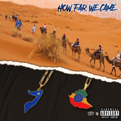 How Far We Came (feat. OzzyTheMali) - Single