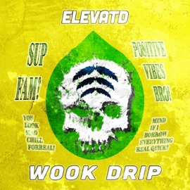 Wook Drip Elevatd