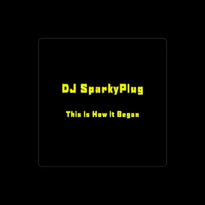 Listen to DJ SparkyPlug, watch music videos, read bio, see tour dates & more!