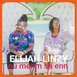 Elijah Seychelles - Ou Menm Sa Enn (feat. Linzy Bacbotte)