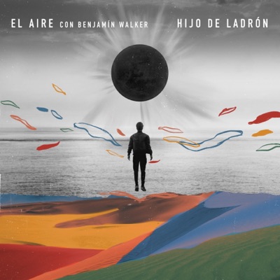 El Aire (feat. Benjamin Walker) - Single