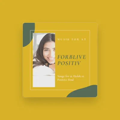 Listen to Forblive Positiv, watch music videos, read bio, see tour dates & more!