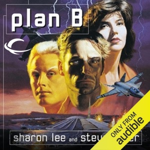 Plan B: Liaden Universe Agent of Change, Book 4 (Unabridged)