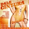 DALE CINTURA (Kuliki) [feat. Play-N-Skillz, Kiko El Crazy & Toño Rosario] - Single, 2020