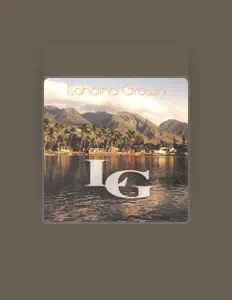 Listen to Lahaina Grown, watch music videos, read bio, see tour dates & more!