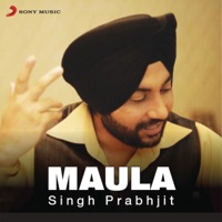 Maula - Single - Singh Prabhjit