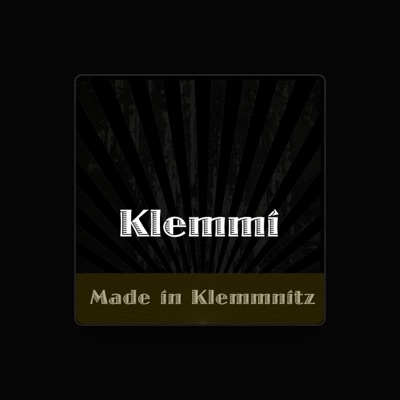 Listen to Klemmi, watch music videos, read bio, see tour dates & more!