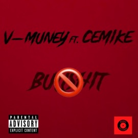 No B******t (feat. CeMike) V-Muney